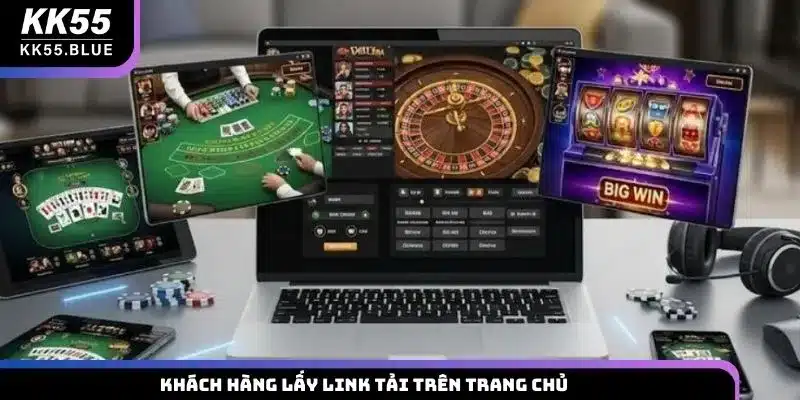 Khách hàng lấy link tải trên trang chủ